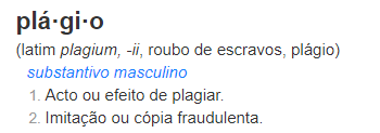 Caixa de texto: Figura 1 - Definição de plágio segundo o Dicionário Priberam da Língua Portuguesa (2008-2020)